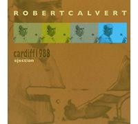 Robert CALVERT - Live In Cardiff, January 1988