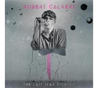 Robert calvert - The last starfighter [Vinilo]