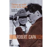 Robert Capa, l'homme qui voulait croire en sa légende [Francia] [DVD]