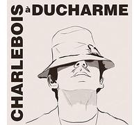 Robert Charlebois - Charlebois A Ducharme
