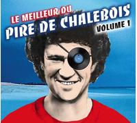 Robert Charlebois - Le Meilleur Du Pire De...Vol.1