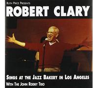Robert Clary - Sings at the Jazz Bakery