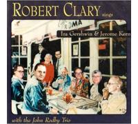 Robert Clary - Sings Ira Gershwin and Jerome Kern