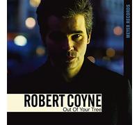 Robert Coyne Out of Your Tree (Vinyl) 12" Album
