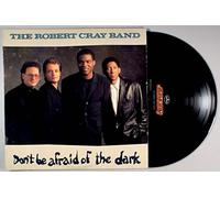 ROBERT CRAY BAND - DON'T BE AFRAID OF THE DARK 12 INCH (12" VINYL) UK MERCURY 1988