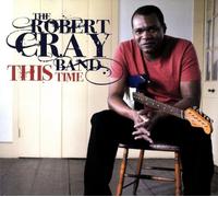 Robert Cray - this time