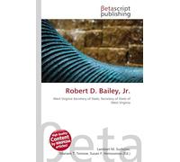 Robert D. Bailey, Jr.: West Virginia Secretary of State, Secretary of State of West Virginia