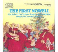 Robert de Cormier Singers & Ensemble^Cormier,Robert de Singers+Ens. - The First Nowell