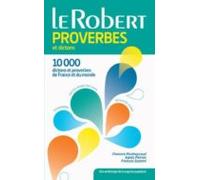 Robert Des Proverbes Et Dictons (ed. Integra)