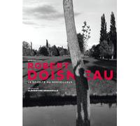 Robert Doisneau : Le révolté du merveilleux [Francia] [DVD]