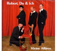 Robert, Du & Ich - Kleine Affären