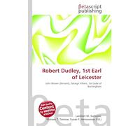 Robert Dudley, 1st Earl of Leicester: John Brown (Servant), George Villiers, 1st Duke of Buckingham
