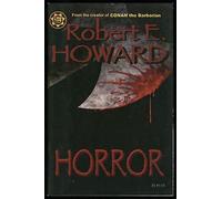 Robert E. Howard's Horror