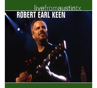 Robert Earl Keen - Live From Austin, Texas