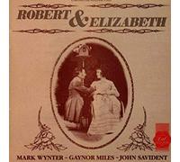 Robert & Elizabeth - Cast Recording