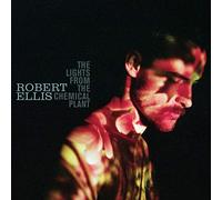Robert Ellis - The Lights From The Chemical Plant [Vinilo]