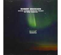 Robert Erickson - Auroras