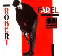 Robert FAREL - Serge GAINSBOURG - Rue des Mauvais Garcons