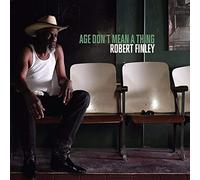 Robert Finley Age Don't Mean a Thing (Vinyl) 12" Album (Importación USA)