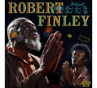 Robert Finley – Hallelujah, Don't Let the Devil Fool Ya – CD