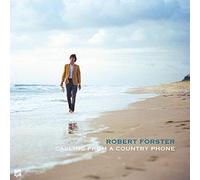 Robert Forster - Calling From A Country Phone [Vinilo]