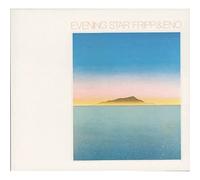 Robert FRIPP & Brian ENO - Evening Star