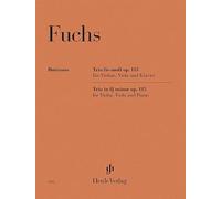 Robert Fuchs - Trio fis-moll op. 115 für Violine, Viola und Klavier: Besetzung: Klaviertrios