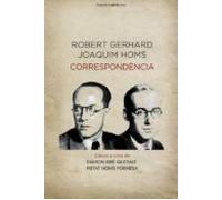 robert gerhard i joaquim homs: les seves cartes