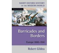 Robert Gildea Barricades and Borders (Tapa blanda) (Importación USA)