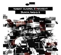 Robert Glasper Experiment - Black Radio, Volume 2