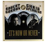 Robert Gordon & Chris Spedding Featuring The Jordanaires - It's Now Or Never [Vinilo]