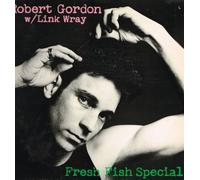Robert Gordon - Fresh Fish Special