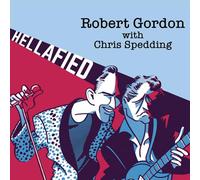 Robert Gordon - Hellafied
