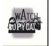 Robert Gorl - Watch The Great Copycat
