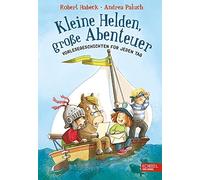 Robert Habeck Andrea Kleine Helden, große Abenteuer (Band 1): Vorles (Tapa dura)