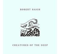ROBERT HAIGH - CREATURES OF THE DEEP LP [Vinilo]