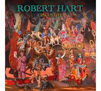 Robert Hart - Circus Life