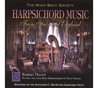 Robert Heath - Harpsichord Music from Italy & England