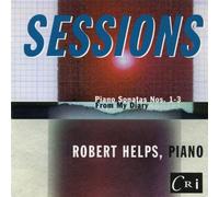 Robert Helps - Piano Sonatas 1-3 / From My Diary