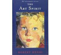 Robert Henri The Art Spirit (Tapa blanda) (Importación USA)