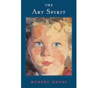 Robert Henri The Art Spirit (Tapa blanda) (Importación USA)
