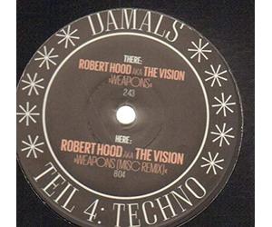 Robert Hood Aka The Vision - Robert Hood Aka The Vision - Weapons