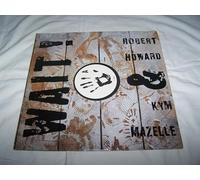 Robert Howard & Kym Mazelle - ROBERT HOWARD & KYM MAZELLE Wait! 12"
