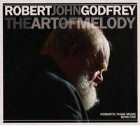Robert John Godfrey - The Art Of Melody