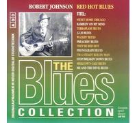 Robert Johnson 1993 - "The Blues Collection" - "Red Hot Blues" 1993 [CD] Blu GNC 006 EAN: 1993006193649