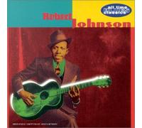Robert Johnson - All Time Blues Classics