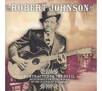 Robert Johnson Contracted To The Devil: AN INTRODUCTION T (CD) (Importación USA)