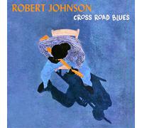 Robert Johnson – Cross Road Blues – Vinilo (LP) – Edel