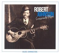Robert Johnson - Crossroads Blues