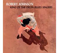 Robert Johnson King of the Delta Blues Singers (+3 Bonus Tracks) (Vinyl)